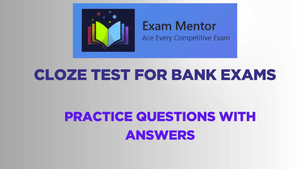 Cloze Test for Bank Exams